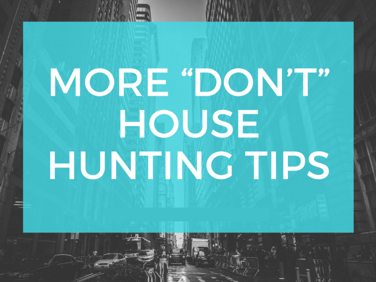 More-Dont-House-Hunting-Tips