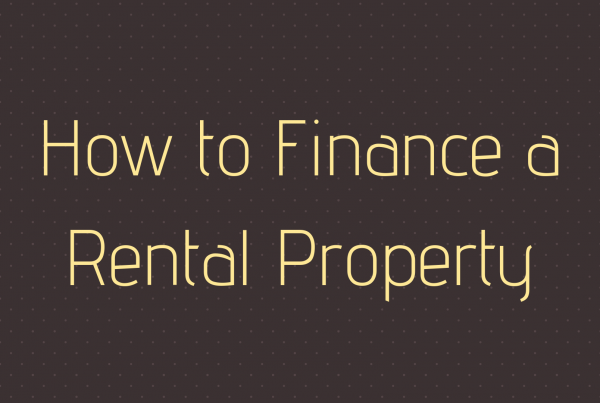 How to Finance a Rental Property